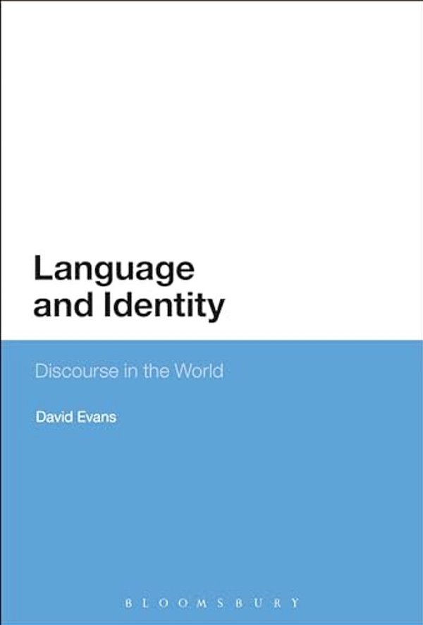 Language And Identity: Discourse In The World-..