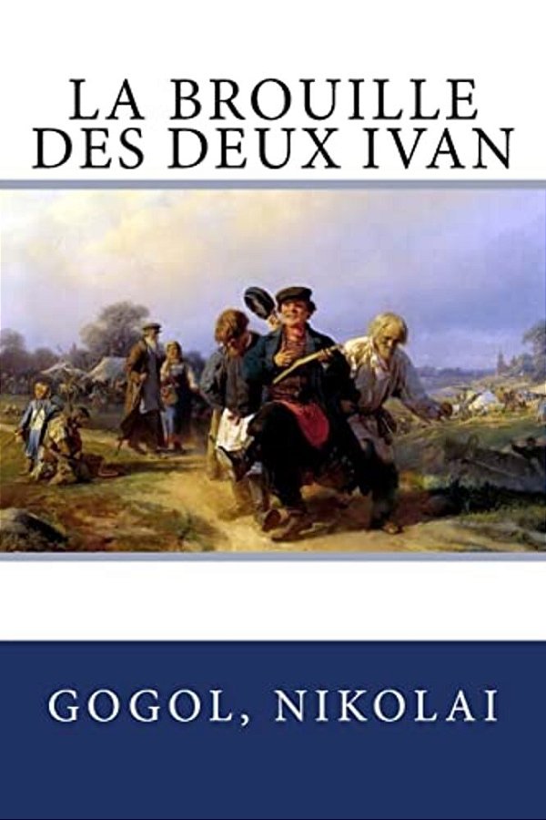 La Brouille Des Deux Ivan-..