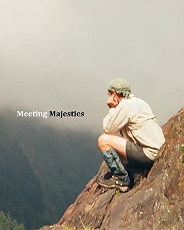 Meeting Majesties: Deluxe Edition-..