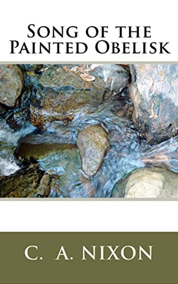 Song Of The Painted Obelisk-..