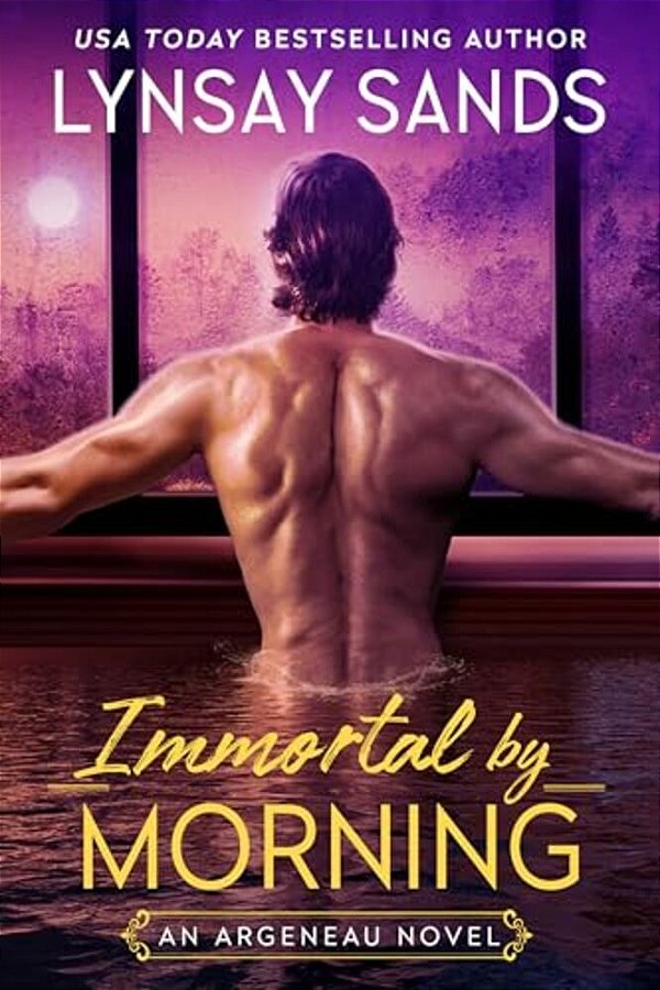 Immortal By Morning: An Argeneau Novel-..