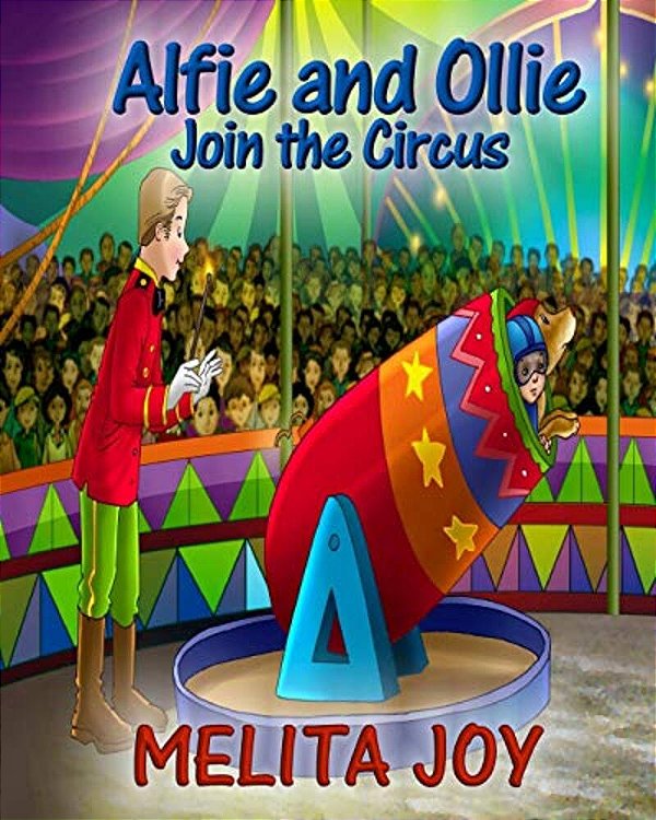 Alfie And Ollie Join The Circus-..