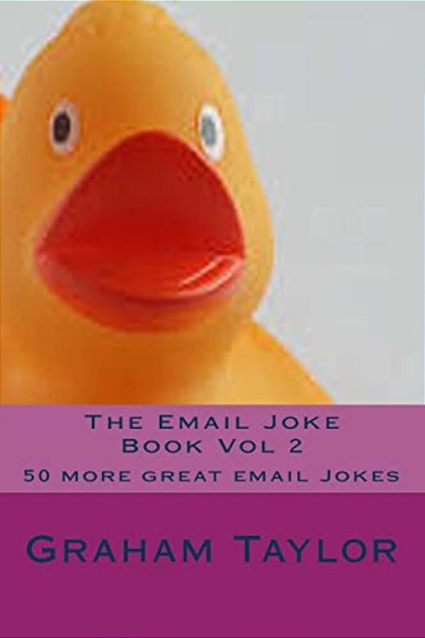 The Email Joke Book Vol 2: 50 More Great Email Jokes-..