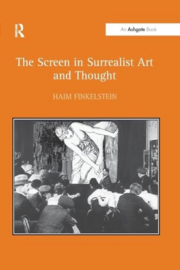 The Screen In Surrealist Art And Thought-..