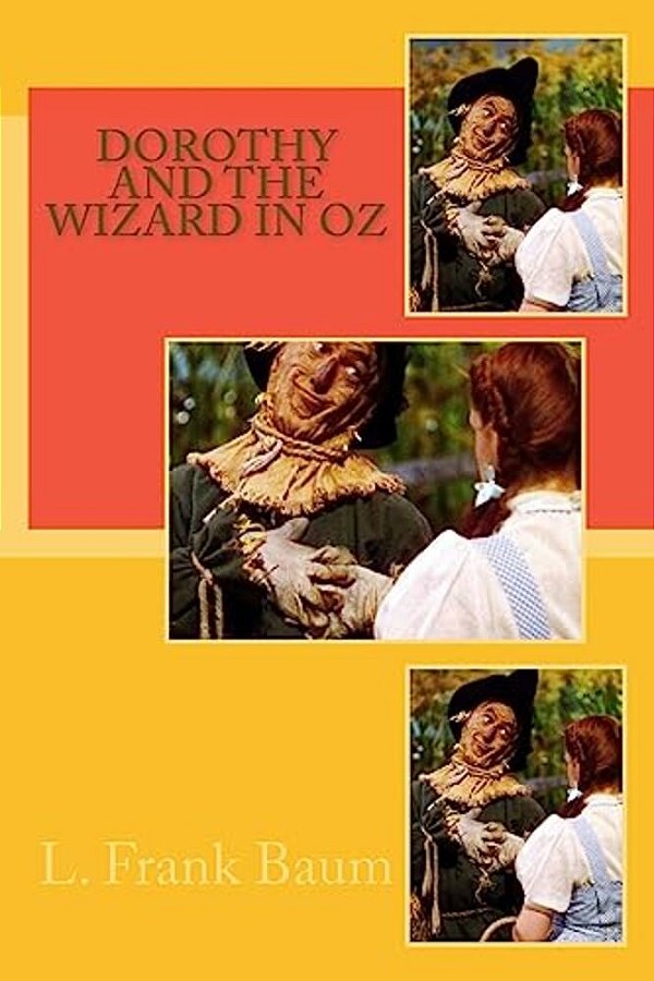 Dorothy And The Wizard In Oz-..