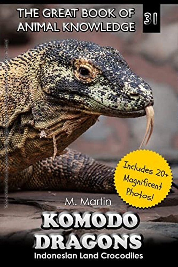 Komodo Dragons: Indonesian Land Crocodiles-..