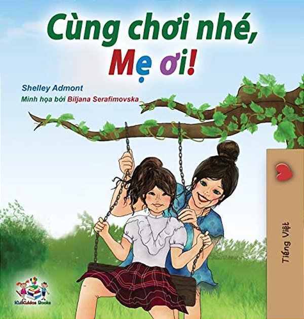 Let's Play, Mom! (Vietnamese Edition)-..