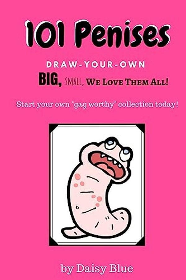 101 Penises: Draw-Your-own-..