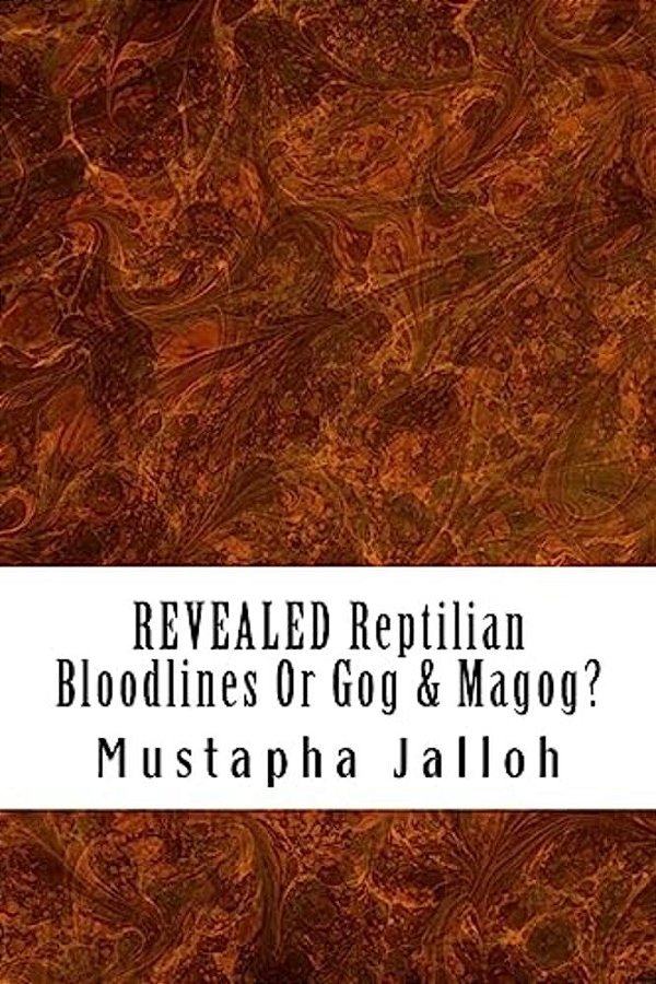 Revealed Reptilian Bloodlines Or Gog & Magog-..