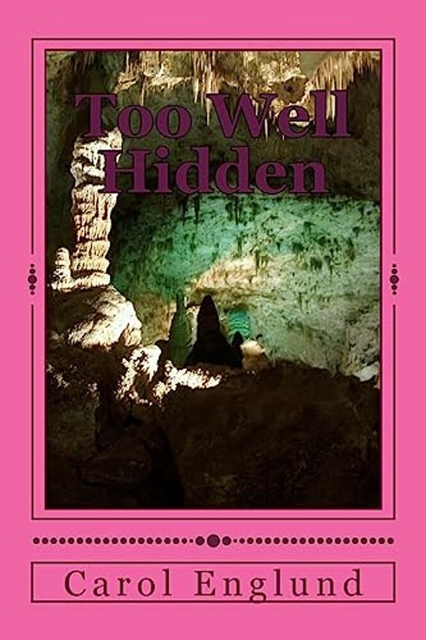 Too Well Hidden-..