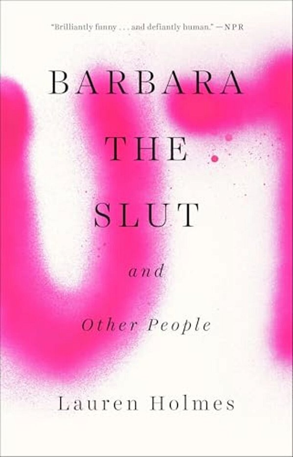 Barbara The Slut And Other People-..