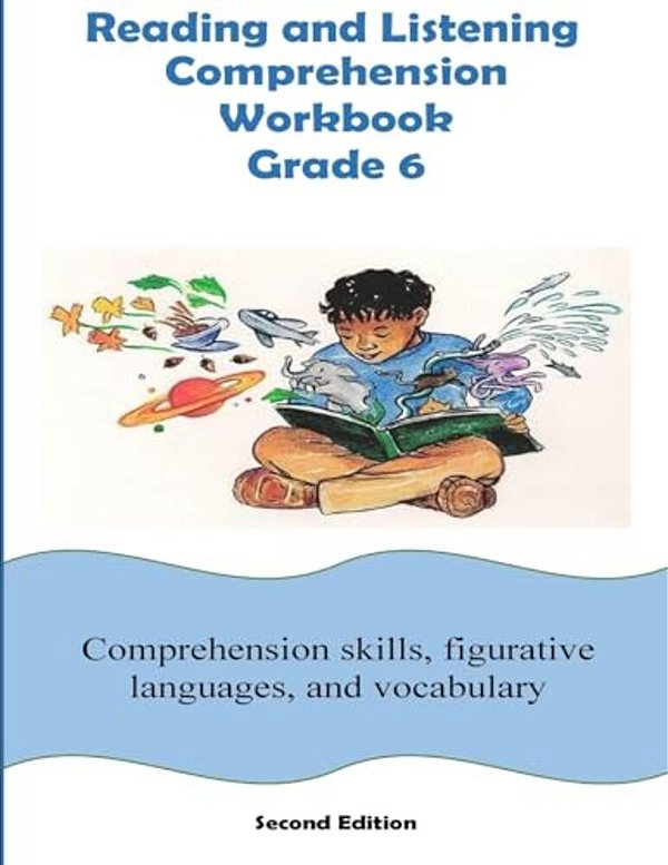 Reading And Listening Comprehension Workbook Grade 6-..