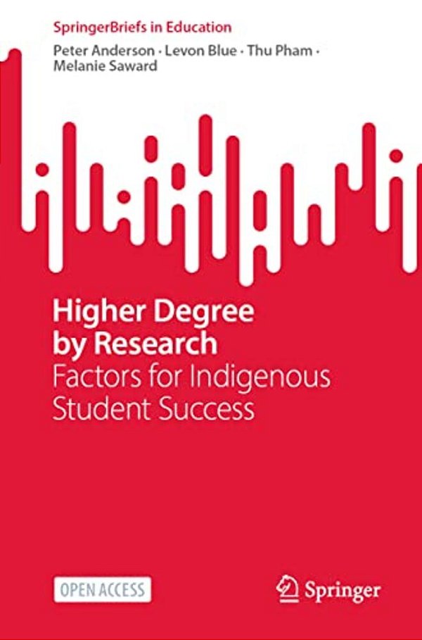 Higher Degree By Research: Factors For Indigenous Student Success-..