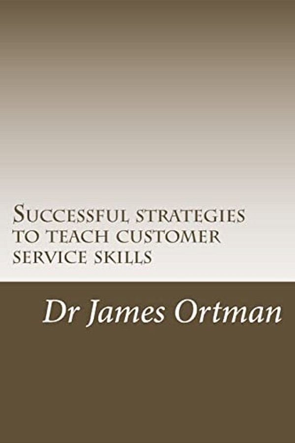 Successful Strategies To Teach Customer Service Skills-..