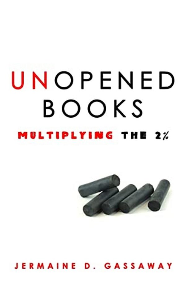 Unopened Books: Multiplying The 2%-..