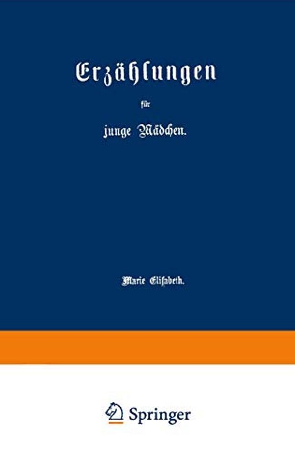 Erzählungen Für Junge Mädchen-..