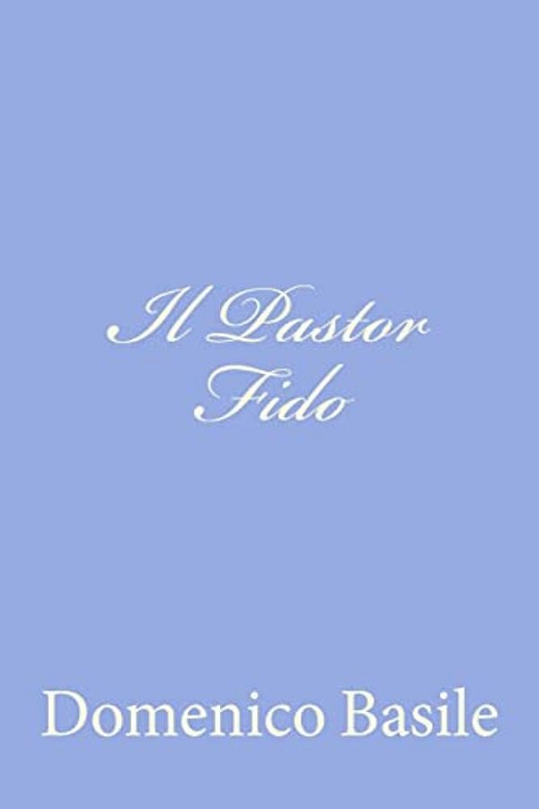 Il Pastor Fido-..