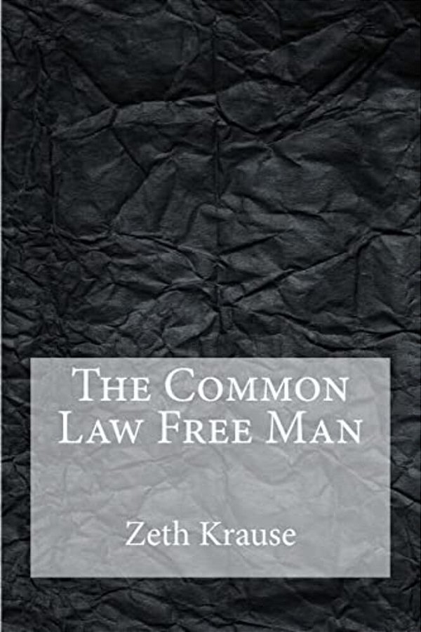 The Common Law Free Man-..