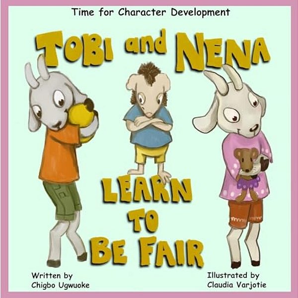 Tobi & Nena Learn To Be Fair-..