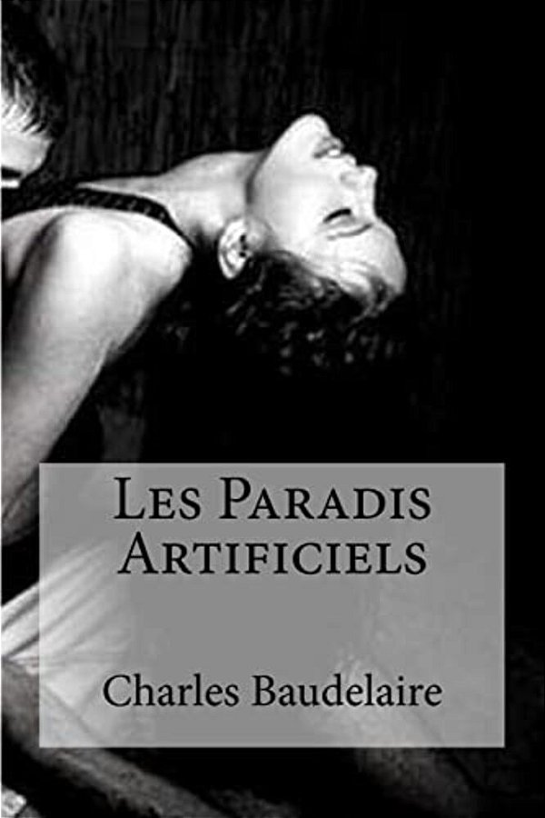Les Paradis Artificiels-..