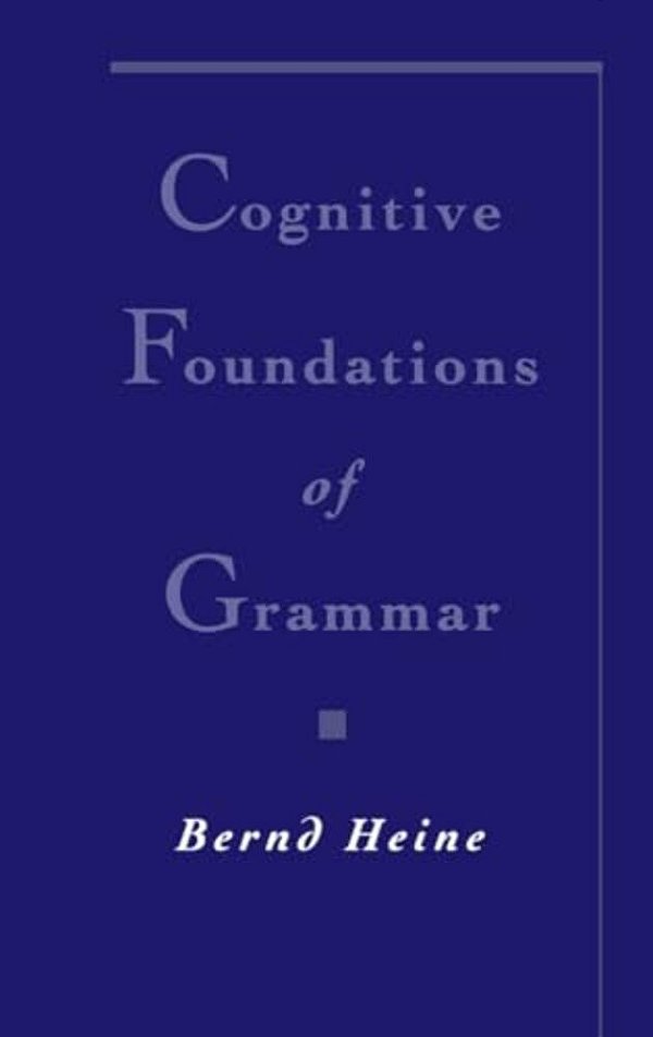 Cognitive Foundations Of Grammar-..