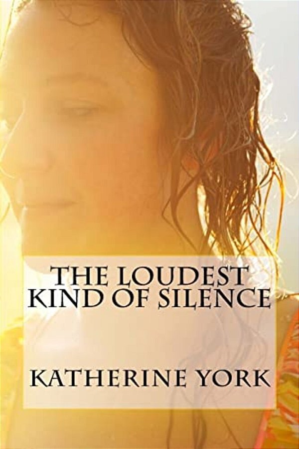 The Loudest Kind Of Silence-..