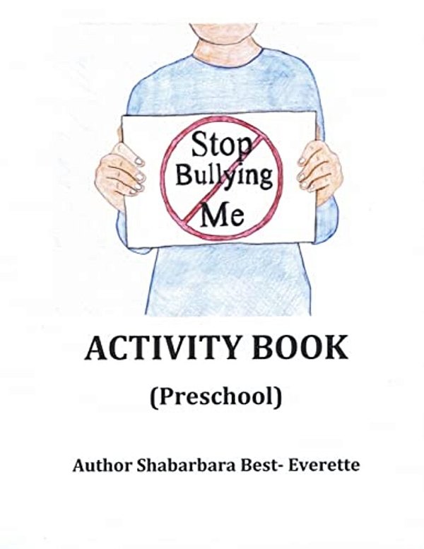Stop Bullying Me Activity Book Preschool-..