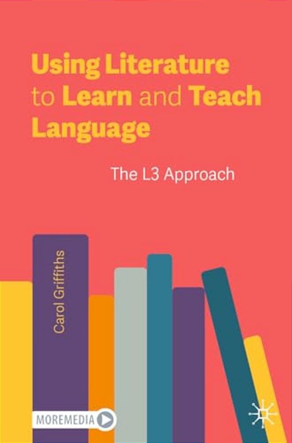 Using Literature To Learn And Teach Language: The L3 Approach-..