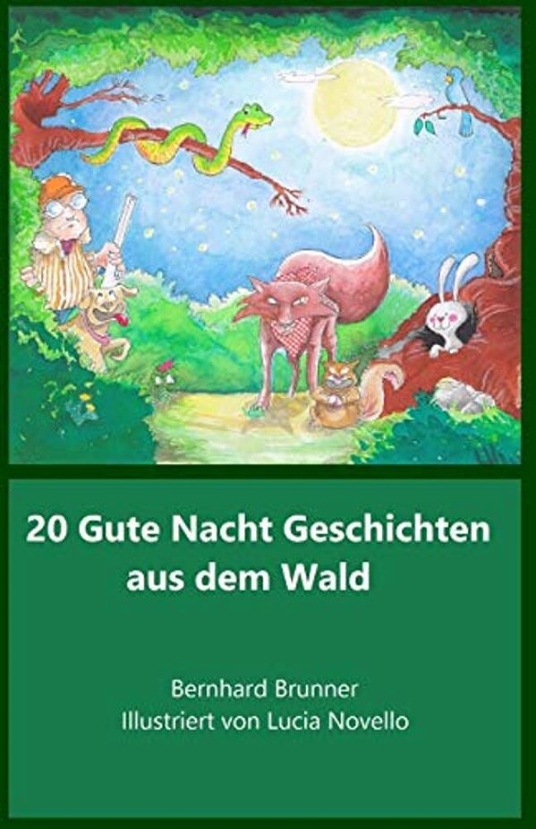20 Gute Nacht Geschichten Aus Dem Wald-..
