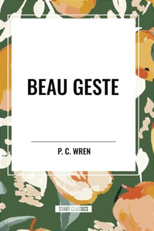Beau Geste-..