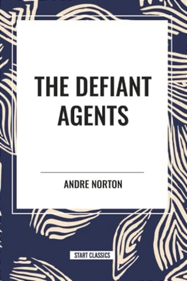 Defiant Agents-..