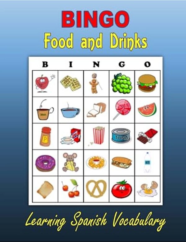 Bingo: Food And Drinks (Learning Spanish Vocabulary)-..