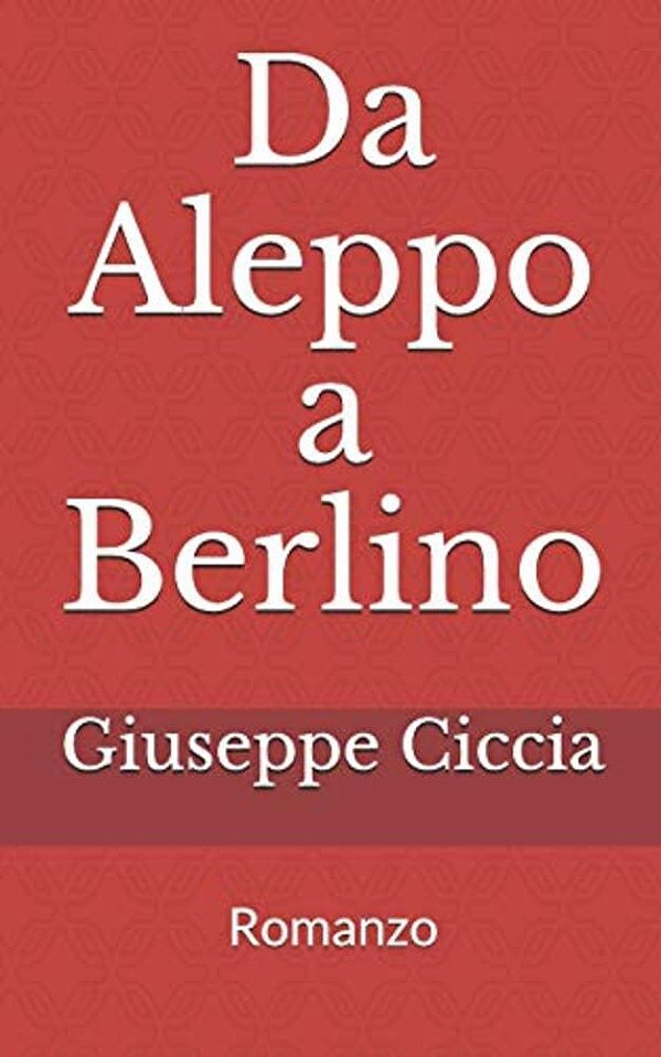 Da Aleppo A Berlino-..