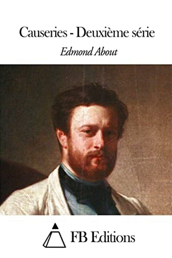 Causeries - Deuxième Série-..
