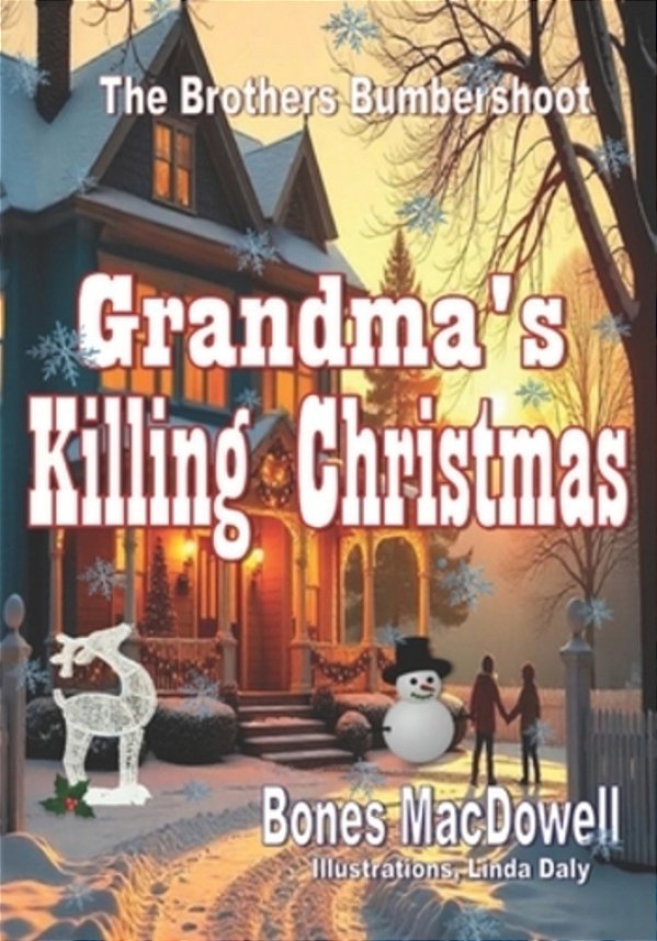 Grandma's Killing Christmas-..