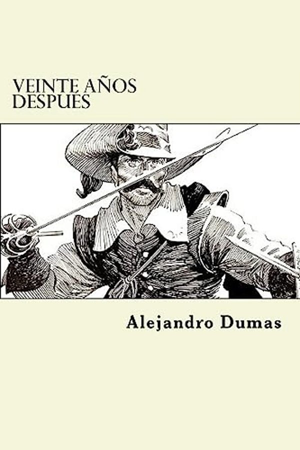 Veinte Años Despues-..