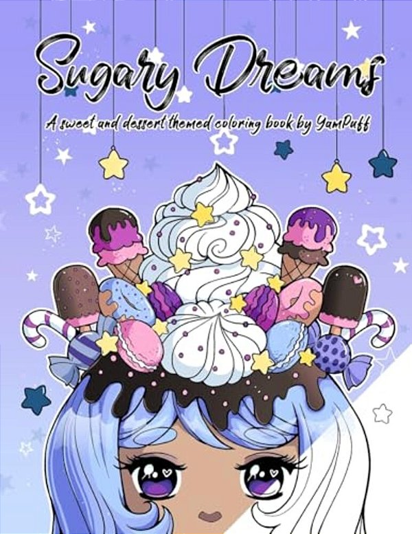 Sugary Dreams: A Sweet And Dessert Themed Coloring Book By Yampuff-..