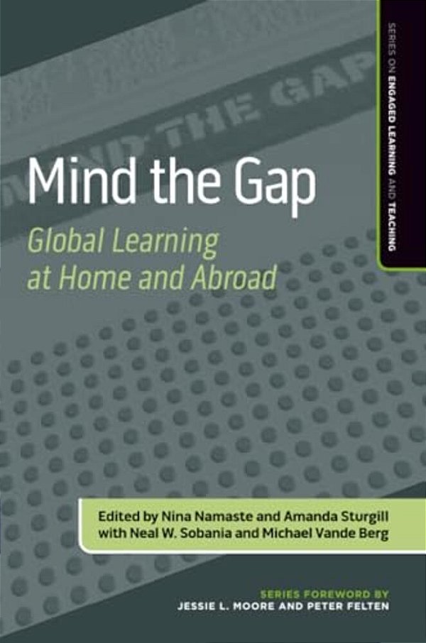 Mind The Gap: Global Learning At Home And Abroad-..