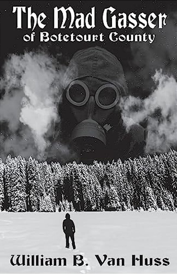 The Mad Gasser Of Botetourt County: Reconsidering The Facts-..