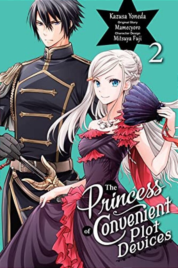 The Princess Of Convenient Plot Devices, Vol. 2 (Manga)-..