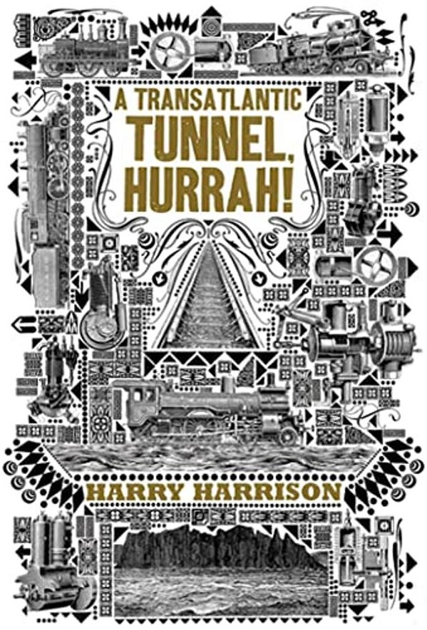 A Transatlantic Tunnel, Hurrah!-..
