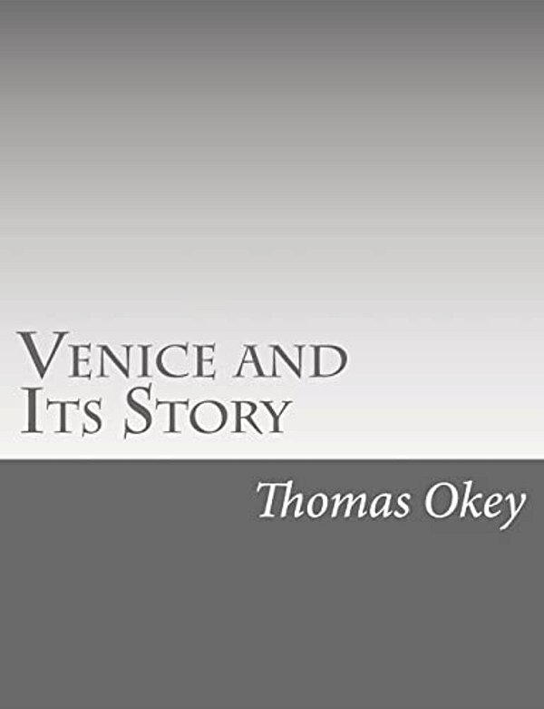 Venice And Its Story-..