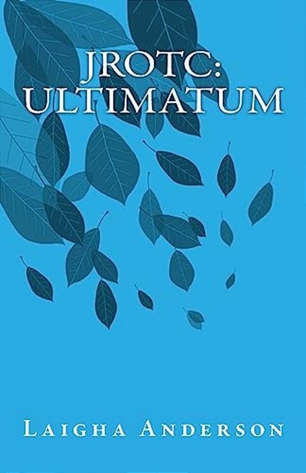 Jrotc: Ultimatum-..