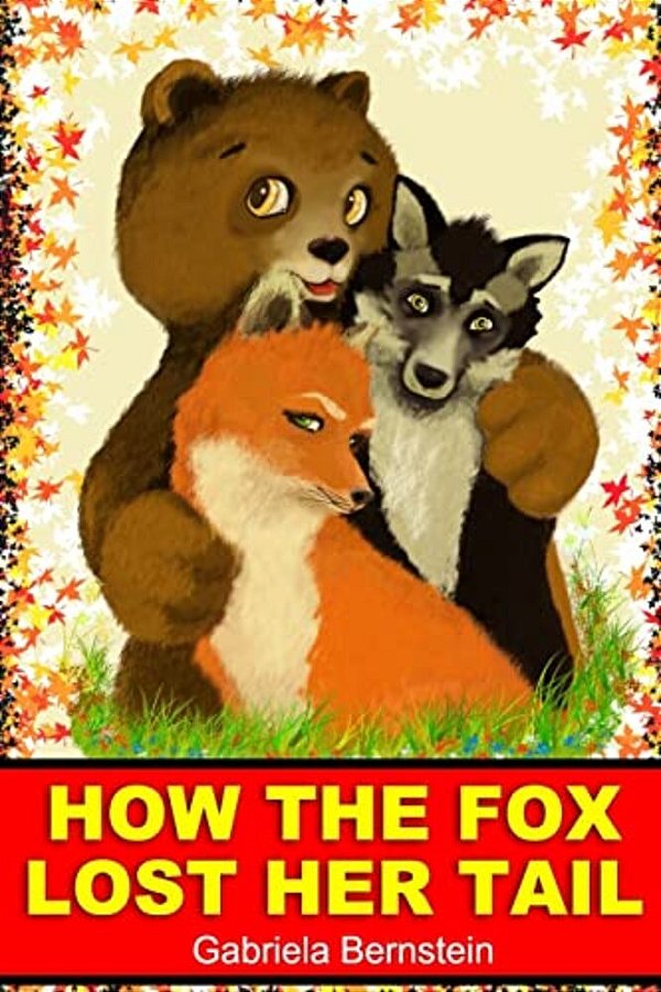 How The Fox Lost Her Tail. -..