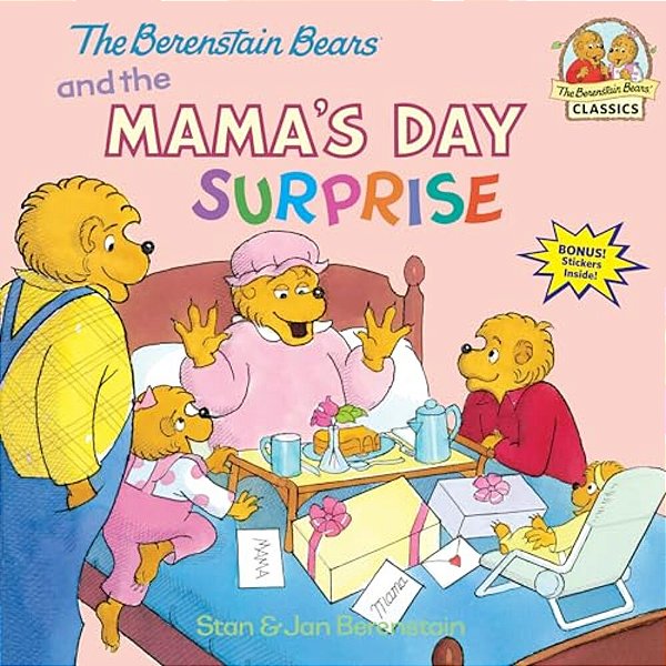 The Berenstain Bears And The Mama's Day Surprise-..