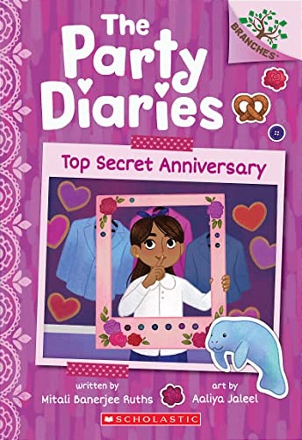 Top Secret Anniversary: A Branches Book (The Party Diaries #3)-..