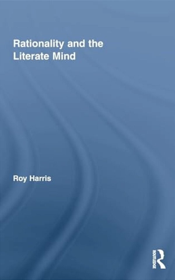 Rationality And The Literate Mind-..