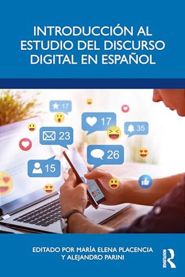 Introducción Al Estudio Del Discurso Digital En Español-..