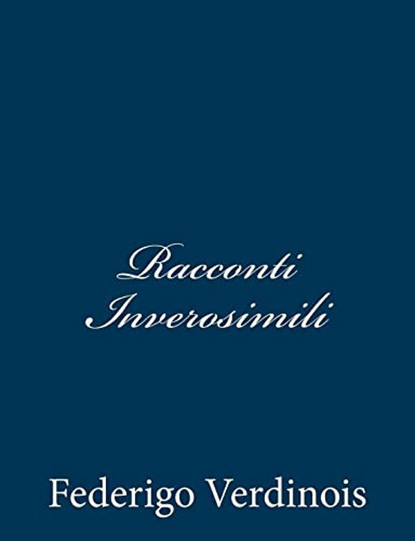 Racconti Inverosimili-..