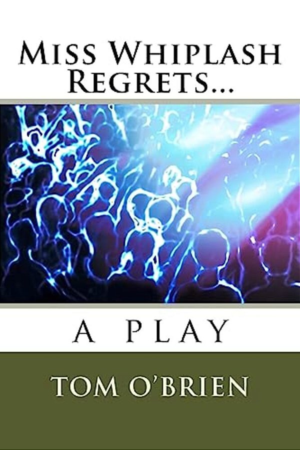 Miss Whiplash Regrets... -..